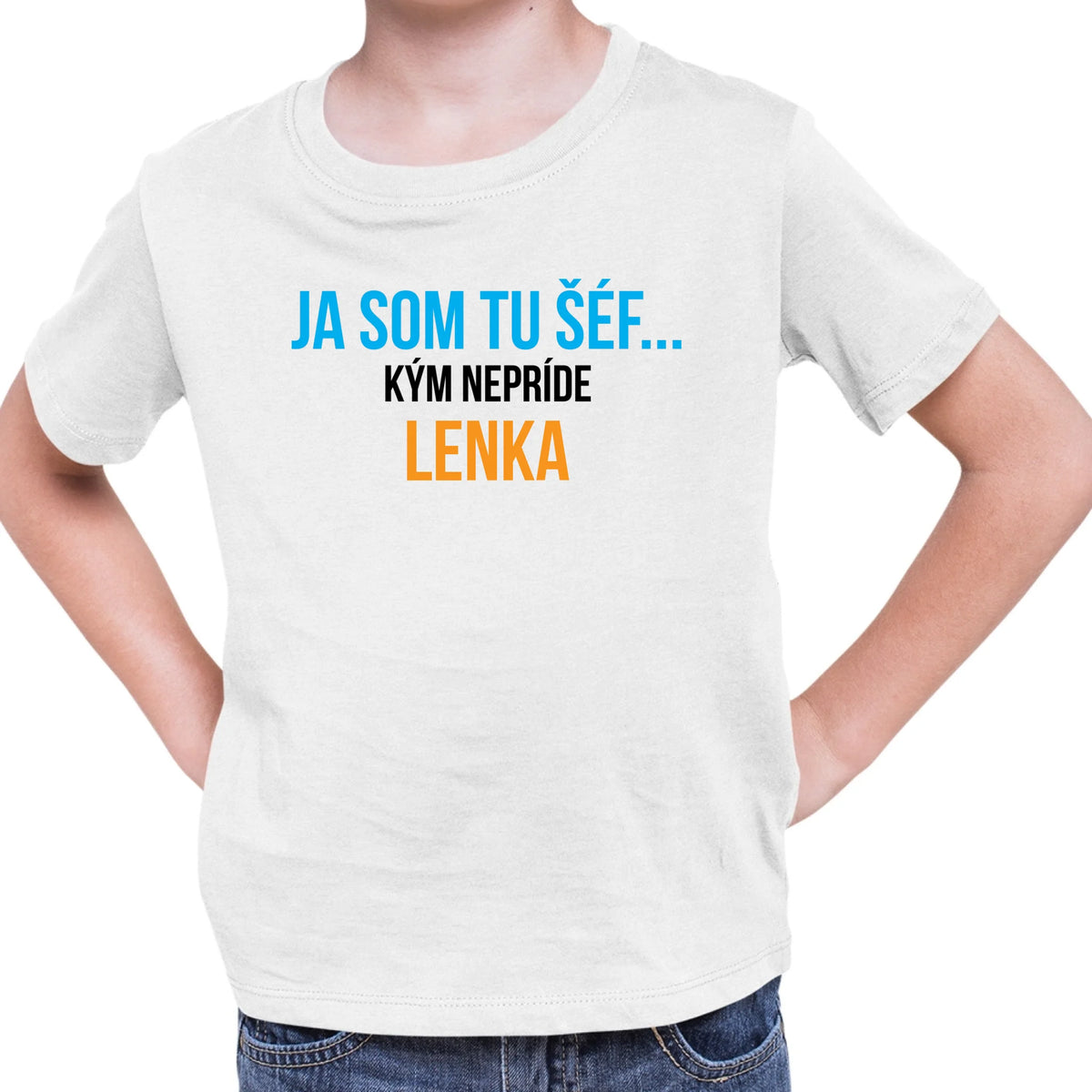 Personalizované tričko s potlačou "Ja som tu šéf, kým nepríde Lenka" 9302.