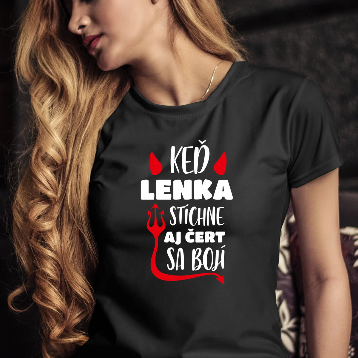 Personalizované tričko s potlačou "Keď Lenka stíchne, aj čert sa bojí" 9326.
