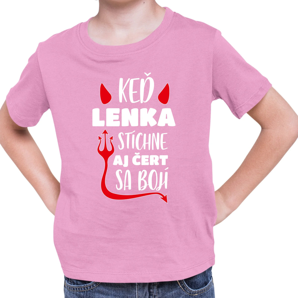 Personalizované tričko s potlačou "Keď Lenka stíchne, aj čert sa bojí" 9326.