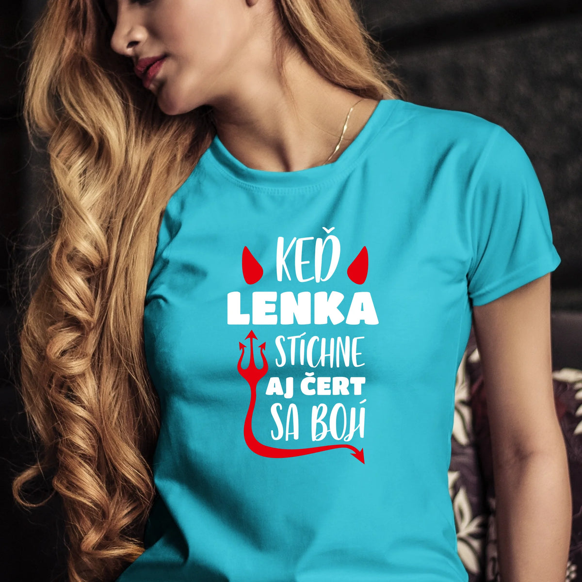 Personalizované tričko s potlačou "Keď Lenka stíchne, aj čert sa bojí" 9326.