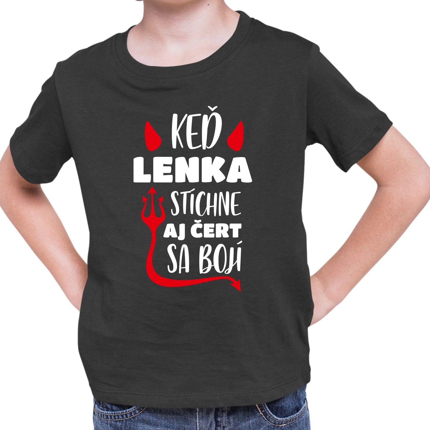 Personalizované tričko s potlačou "Keď Lenka stíchne, aj čert sa bojí" 9326.