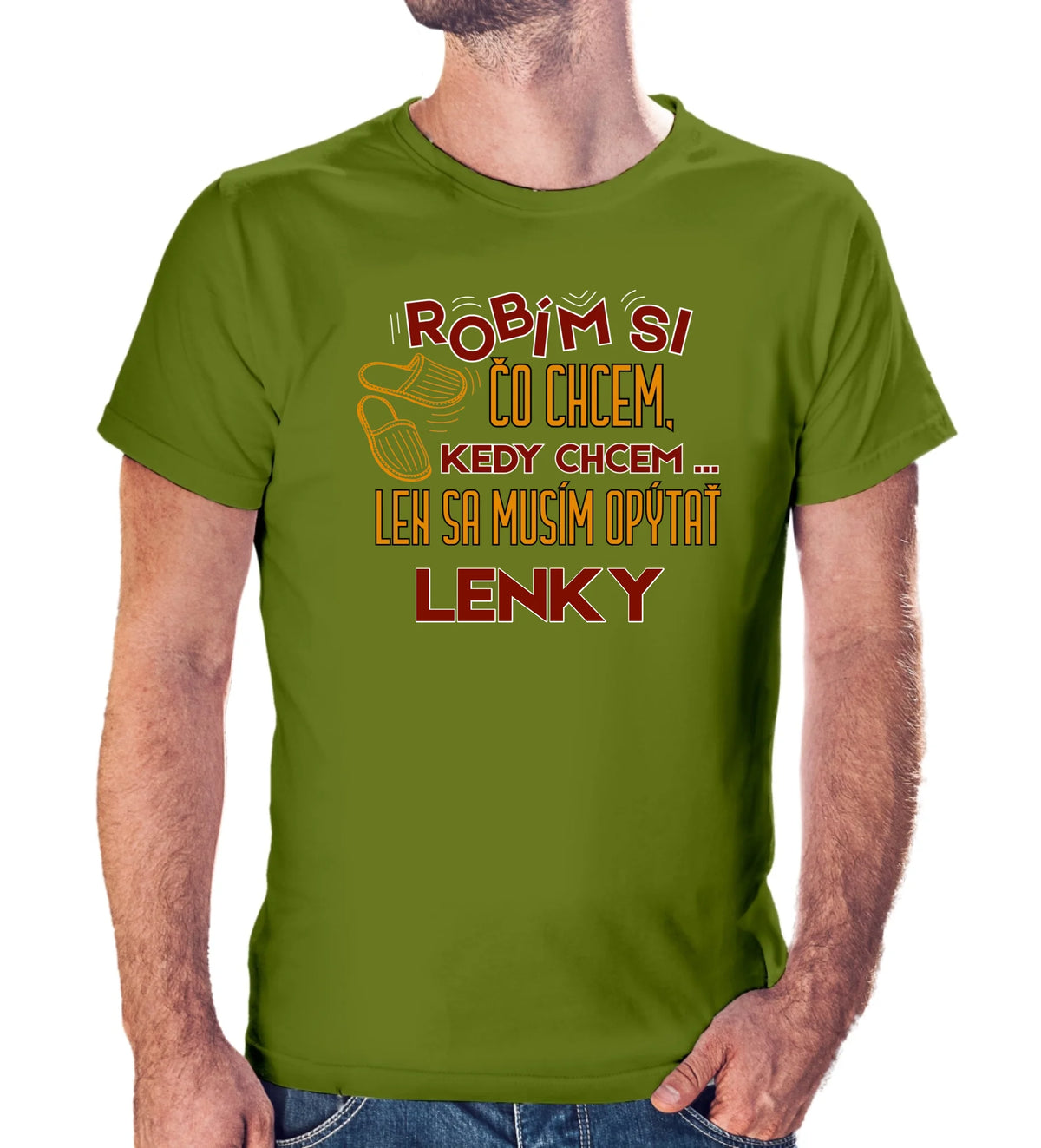 Personalizované tričko s potlačou "Robím si čo chcem, kedy chcem, len sa musím opýtať Lenky" 9327.