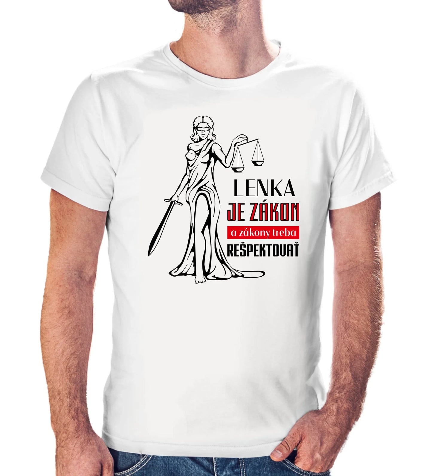 Personalizované tričko s potlačou "Lenka je zákon a zákony treba rešpektovať" 9329.