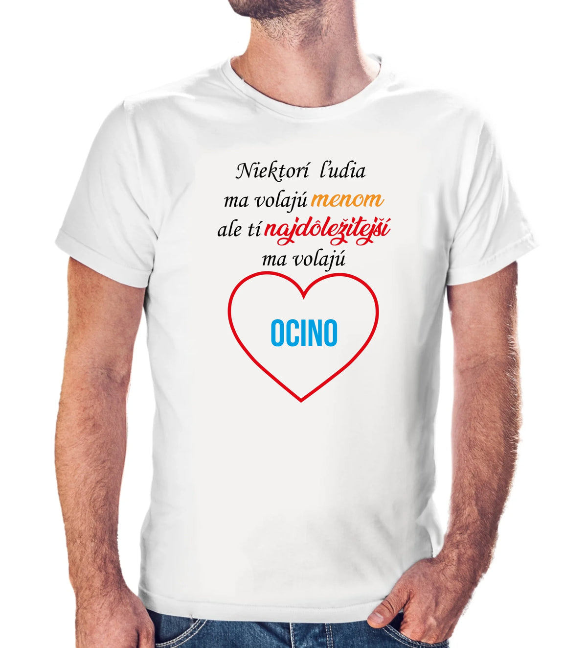 Personalizované tričko "Niektorí ľudia ma volajú..." 9480.