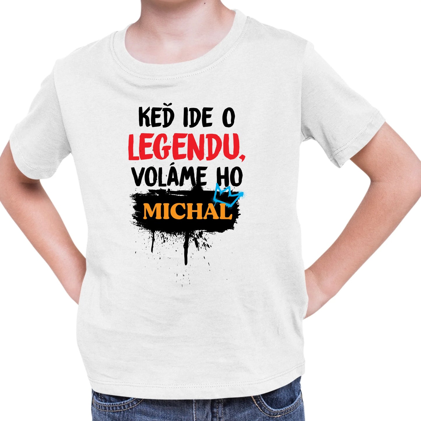 Personalizované tričko s potlačou "Keď ide o legendu voláme ho Michal" 9558.