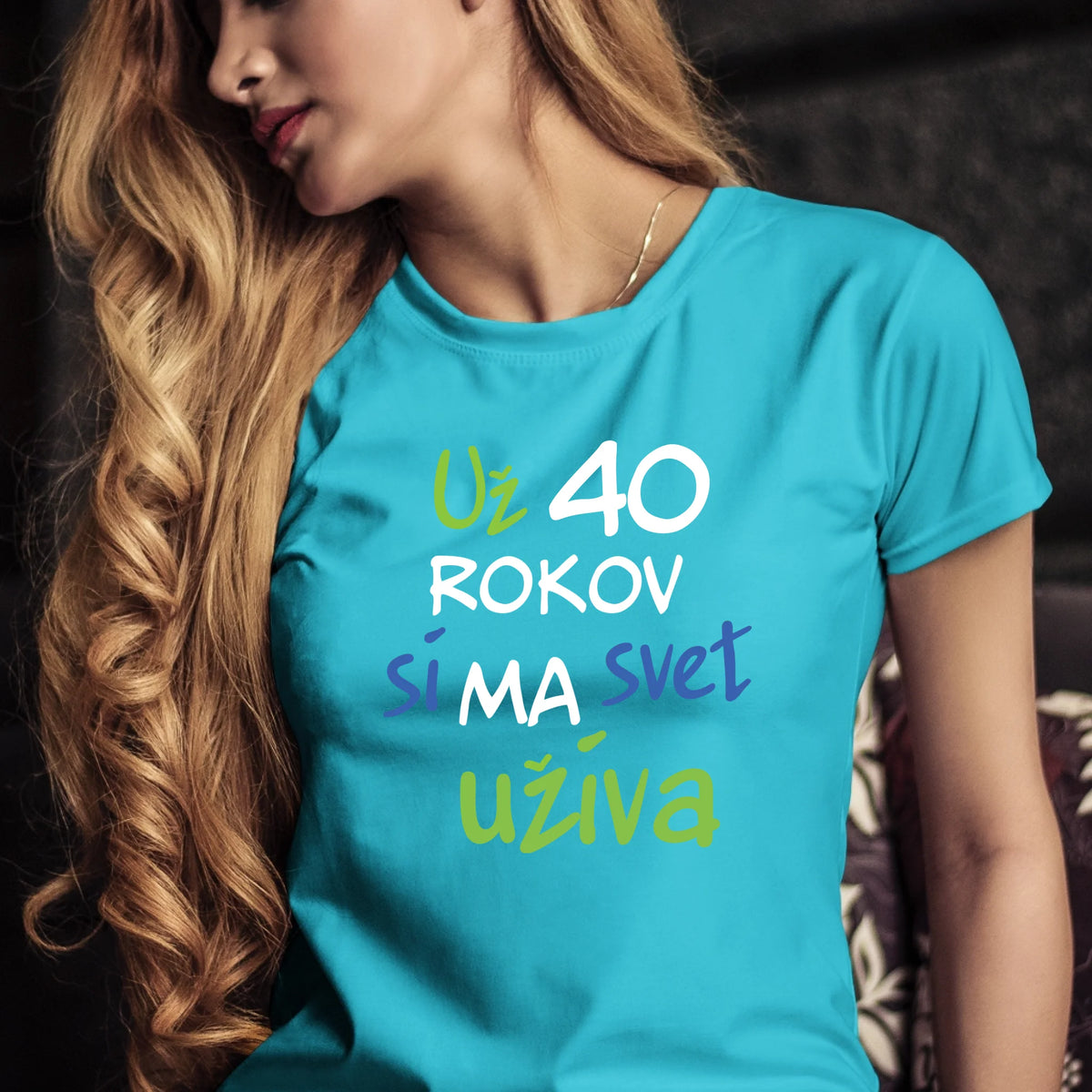 Personalizované tričko s potlačou "Už 40 rokov si ma svet užíva" 9605.