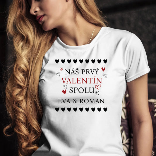 Personalizované tričko s potlačou "Náš prvý Valentín spolu" 9704.