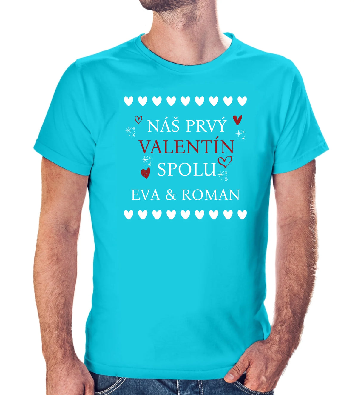 Personalizované tričko s potlačou "Náš prvý Valentín spolu" 9704.