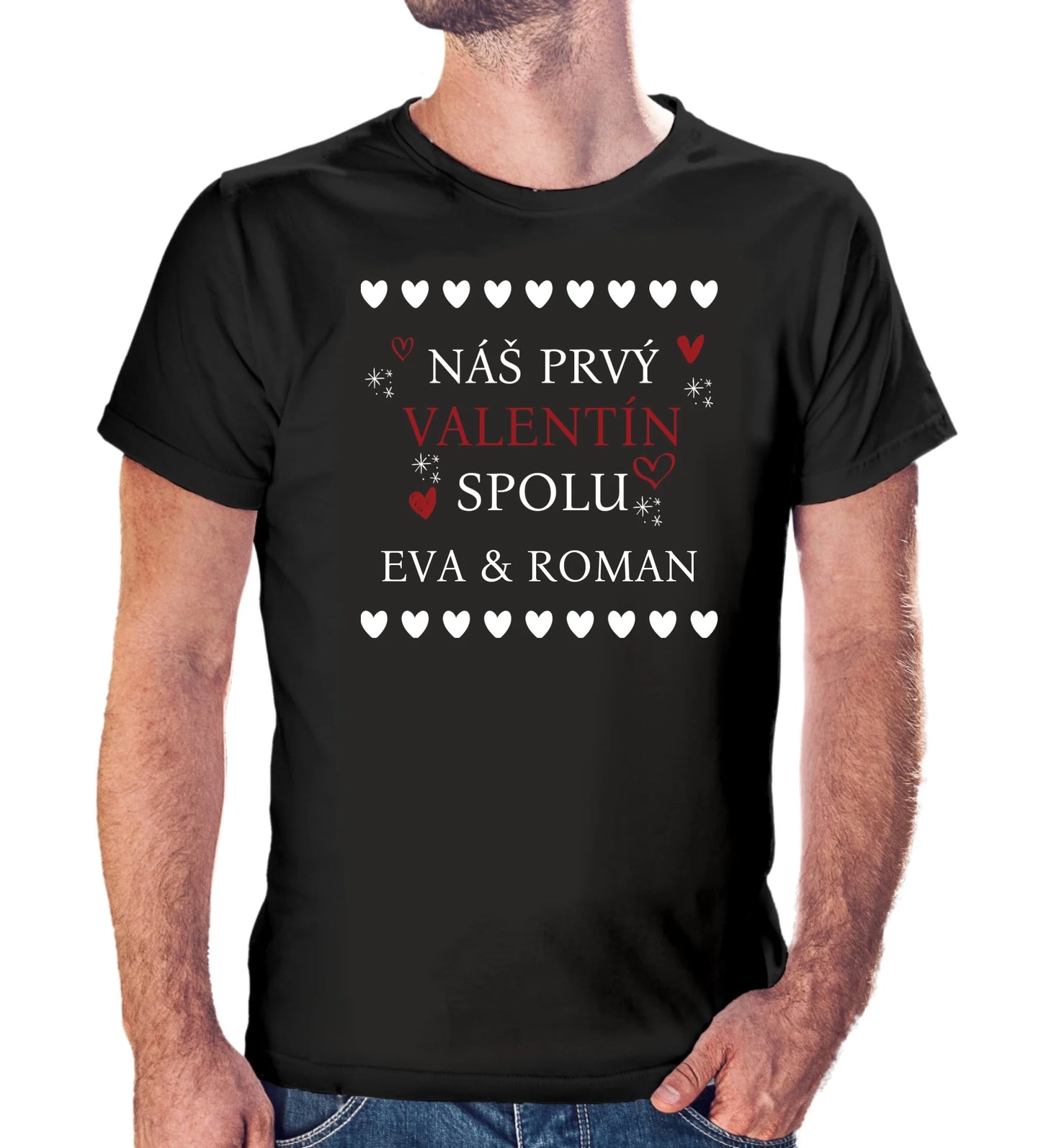 Personalizované tričko s potlačou "Náš prvý Valentín spolu" 9704.
